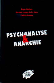 Psychanalyse et anarchie (réédition)