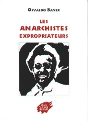 Les anarchistes expropriateurs